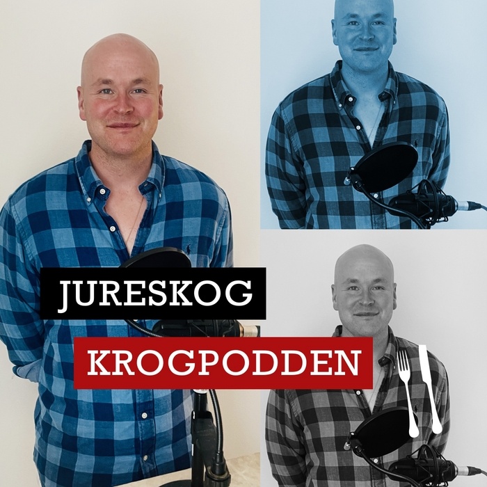 Podd: Del 2 av 2. Allt om den glada krögaren, entreprenören och tv-kocken Johan Jureskog. 
